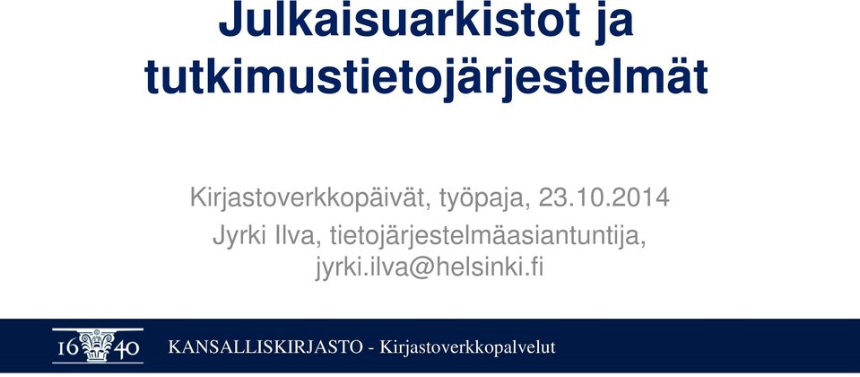 Kirjastoverkkopäivät, työpaja, 23.10.