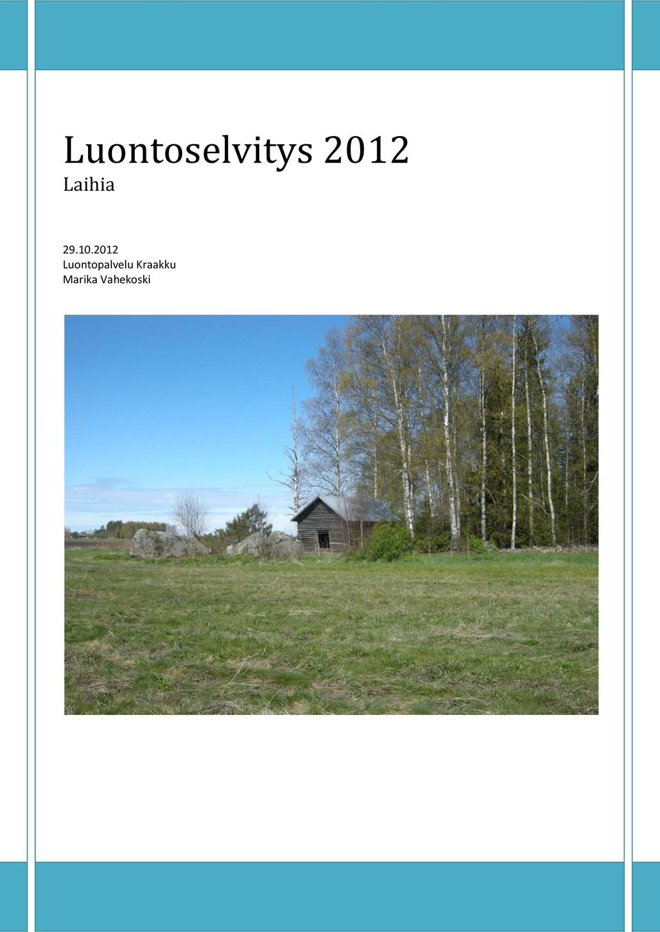 2012 Luontopalvelu