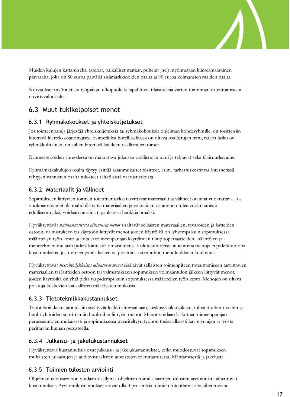 Muut tukikelpoiset menot 6.3.