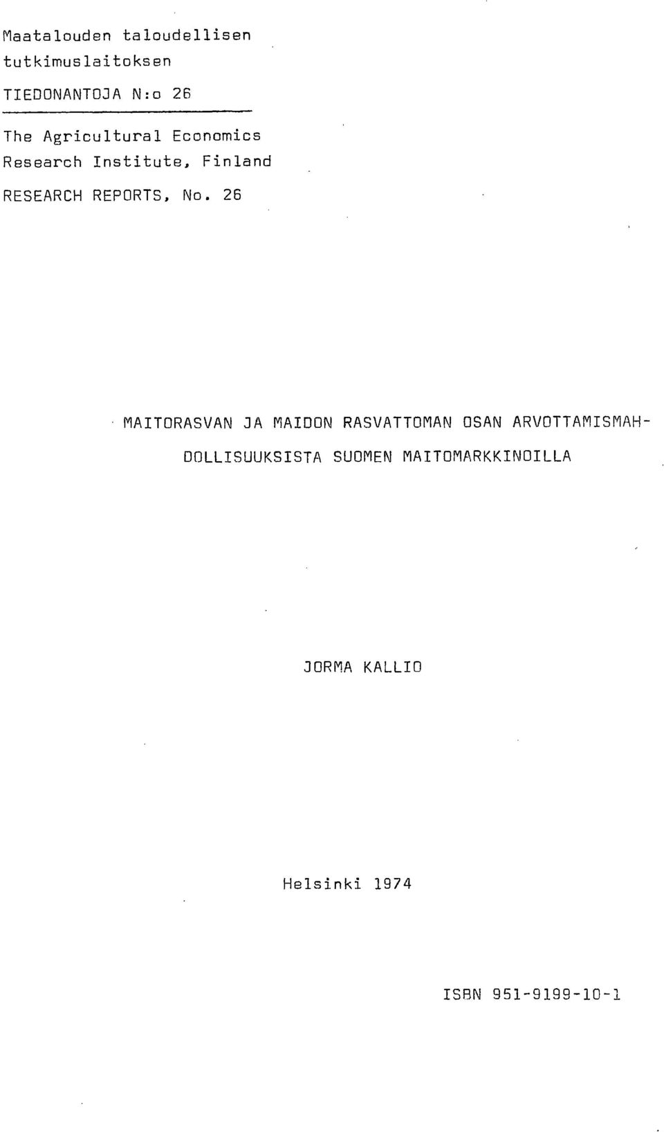 No. 26 MAITORASVAN JA MAIDON RASVATTOMAN OSAN ARVOTTAMISMAH-