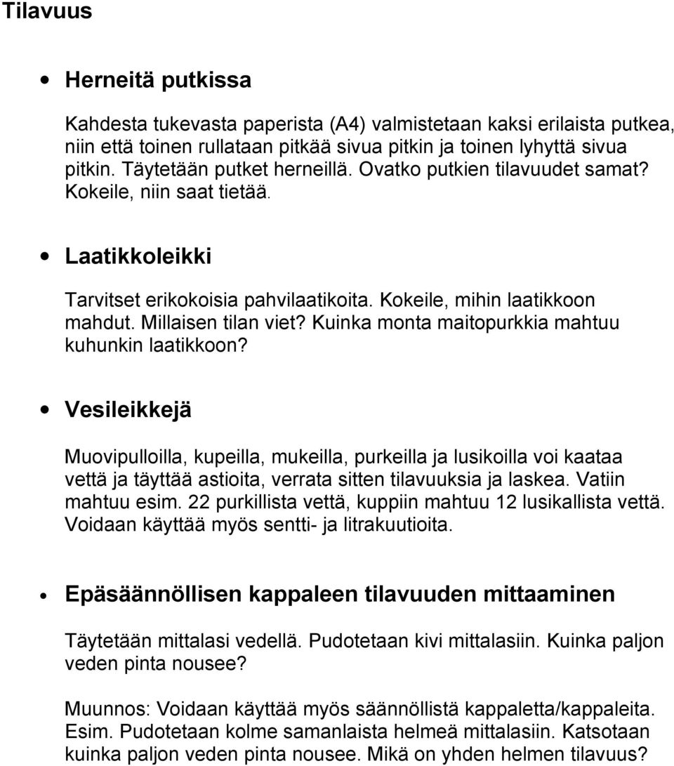 Kuinka monta maitopurkkia mahtuu kuhunkin laatikkoon?