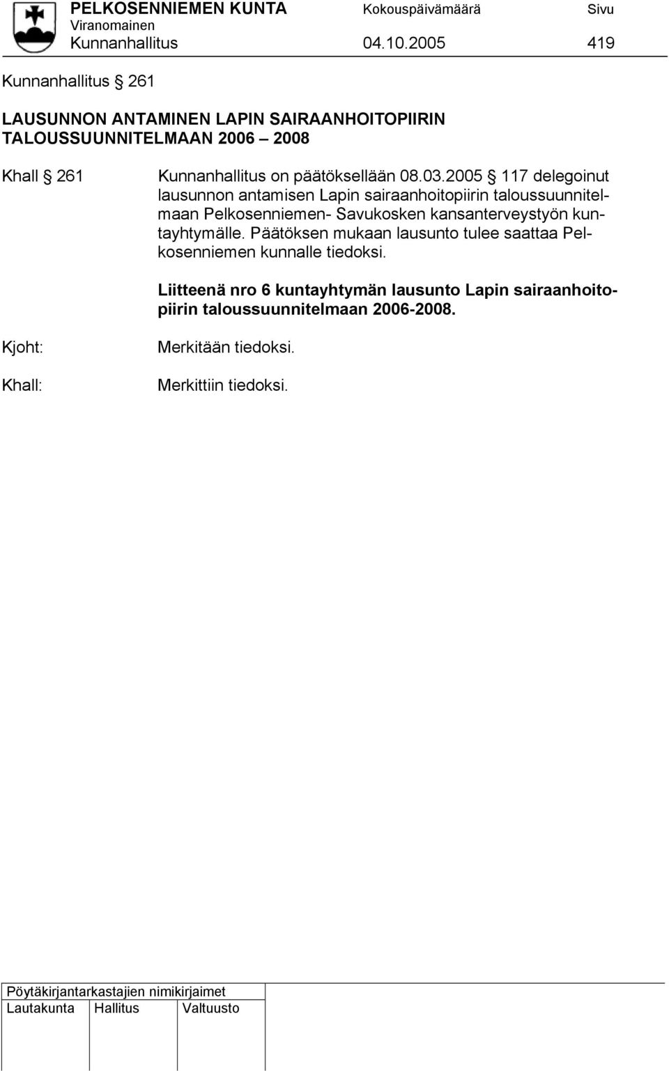 päätöksellään 08.03.