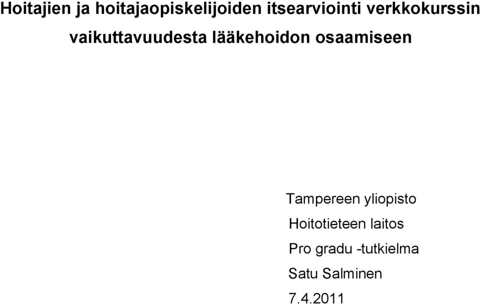 lääkehoidon osaamiseen Tampereen yliopisto