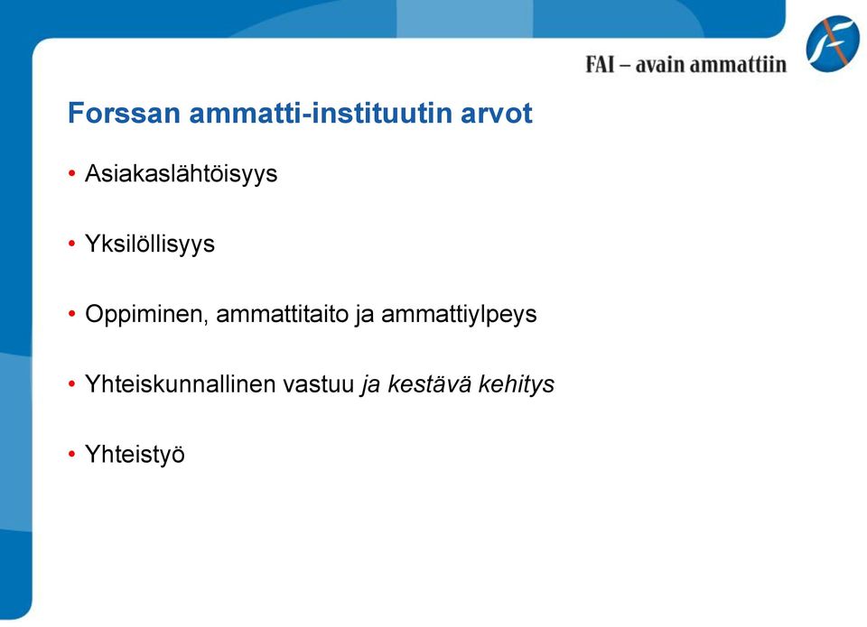 Oppiminen, ammattitaito ja