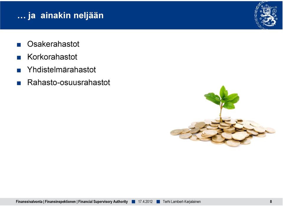 Rahasto-osuusrahastot Finanssivalvonta