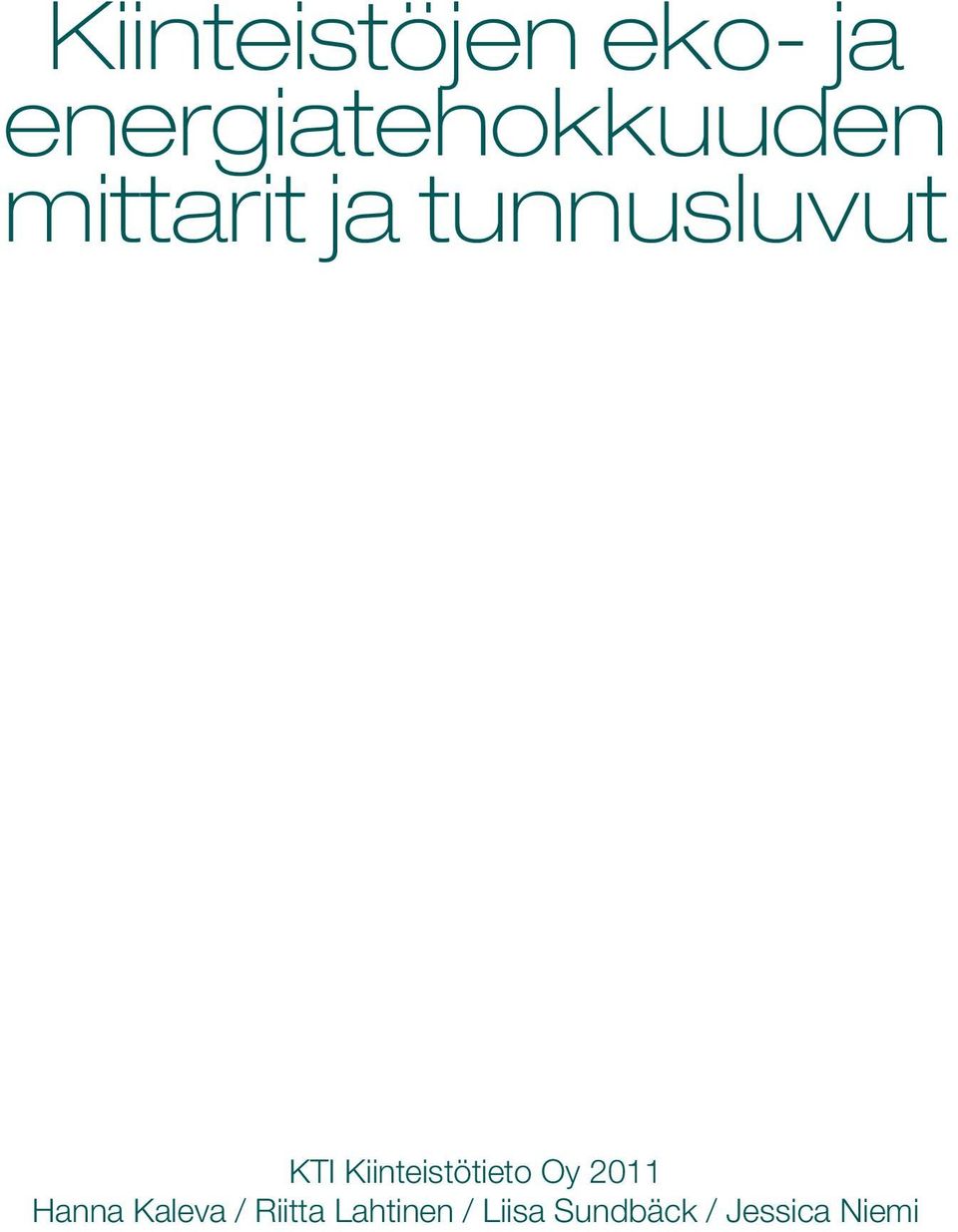 tunnusluvut KTI Kiinteistötieto Oy