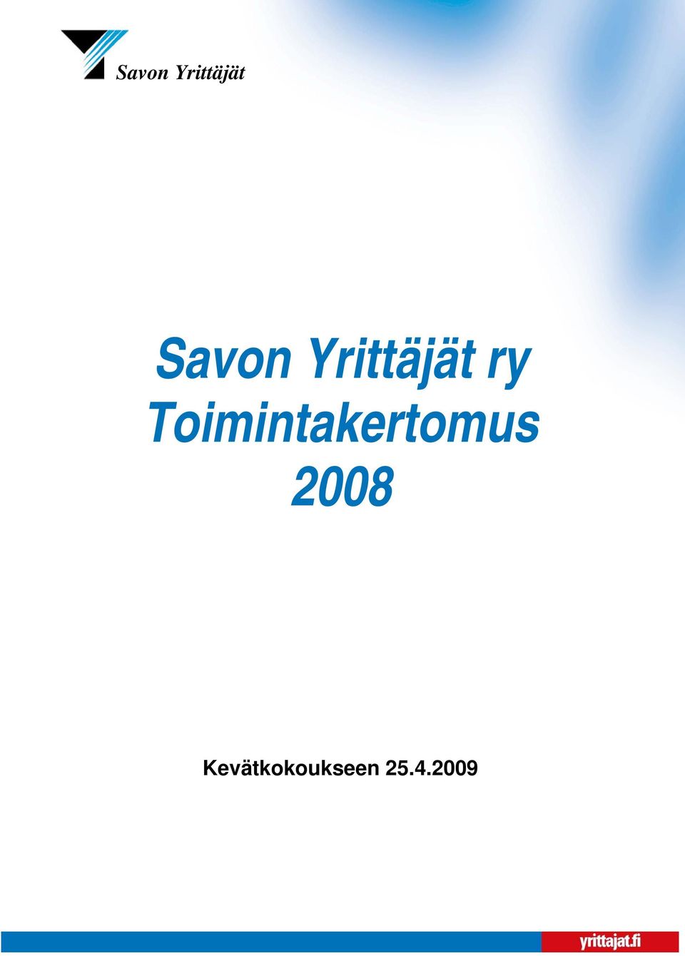 Toimintakertomus 2008