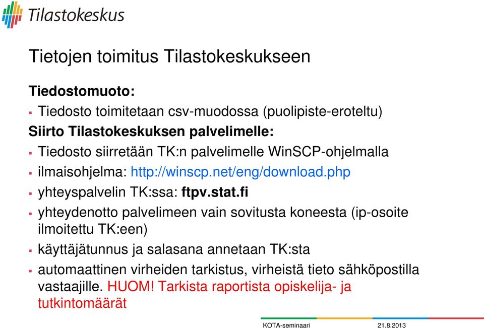 php yhteyspalvelin TK:ssa: ftpv.stat.