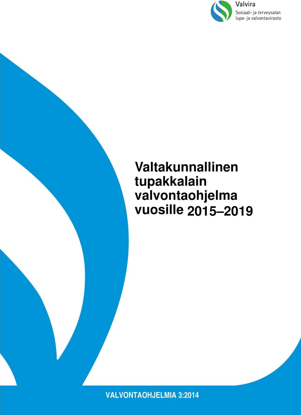 valvontaohjelma