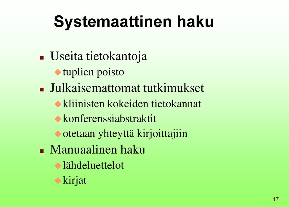 kokeiden tietokannat konferenssiabstraktit otetaan