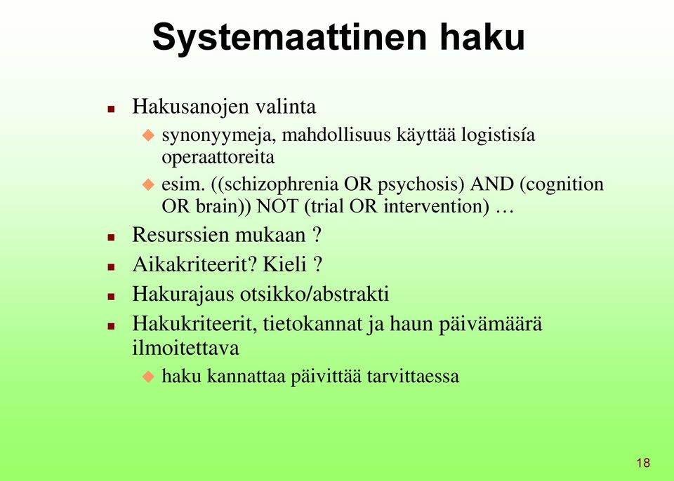 ((schizophrenia OR psychosis) AND (cognition OR brain)) NOT (trial OR intervention)