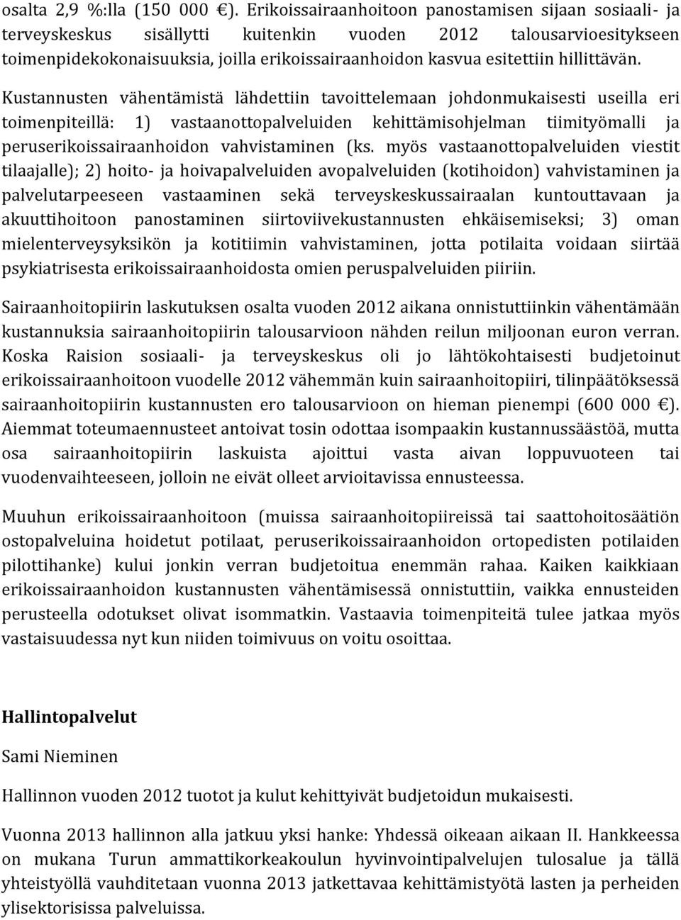 hillittävän.