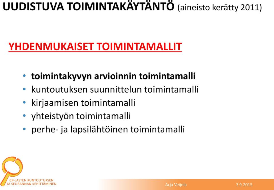 toimintamalli kuntoutuksen suunnittelun toimintamalli