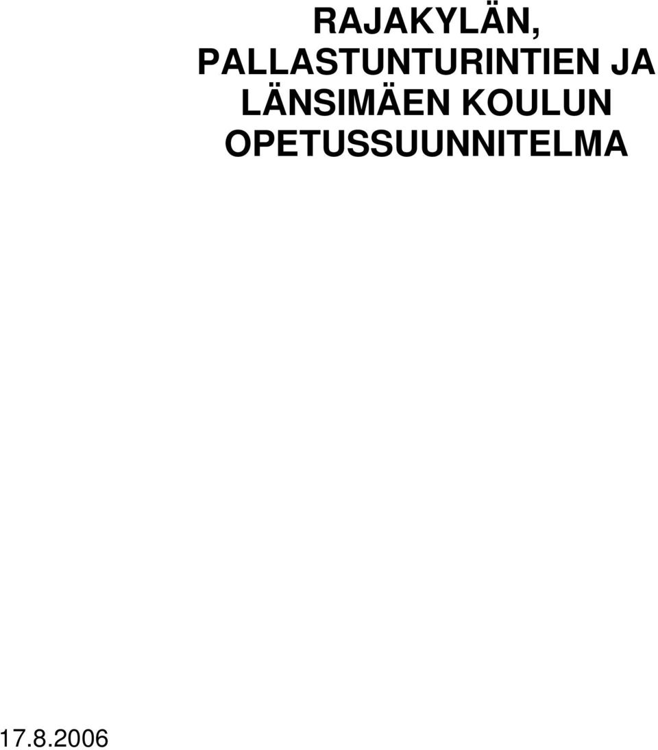 PALLASTUNTURINTIEN