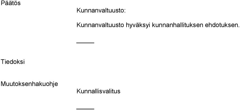 hyväksyi