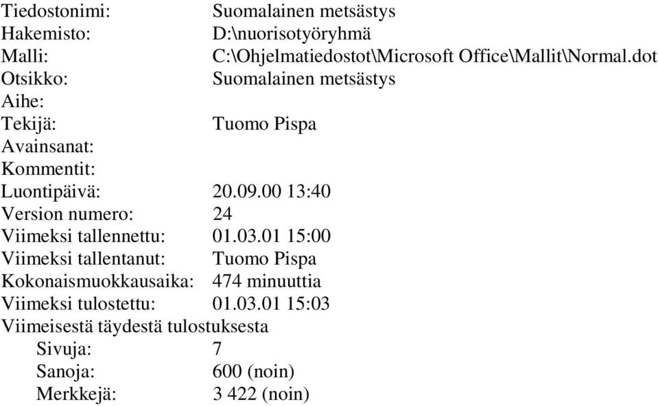 09.00 13:40 Version numero: 24 Viimeksi tallennettu: 01.03.