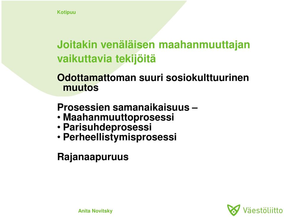 muutos Prosessien samanaikaisuus