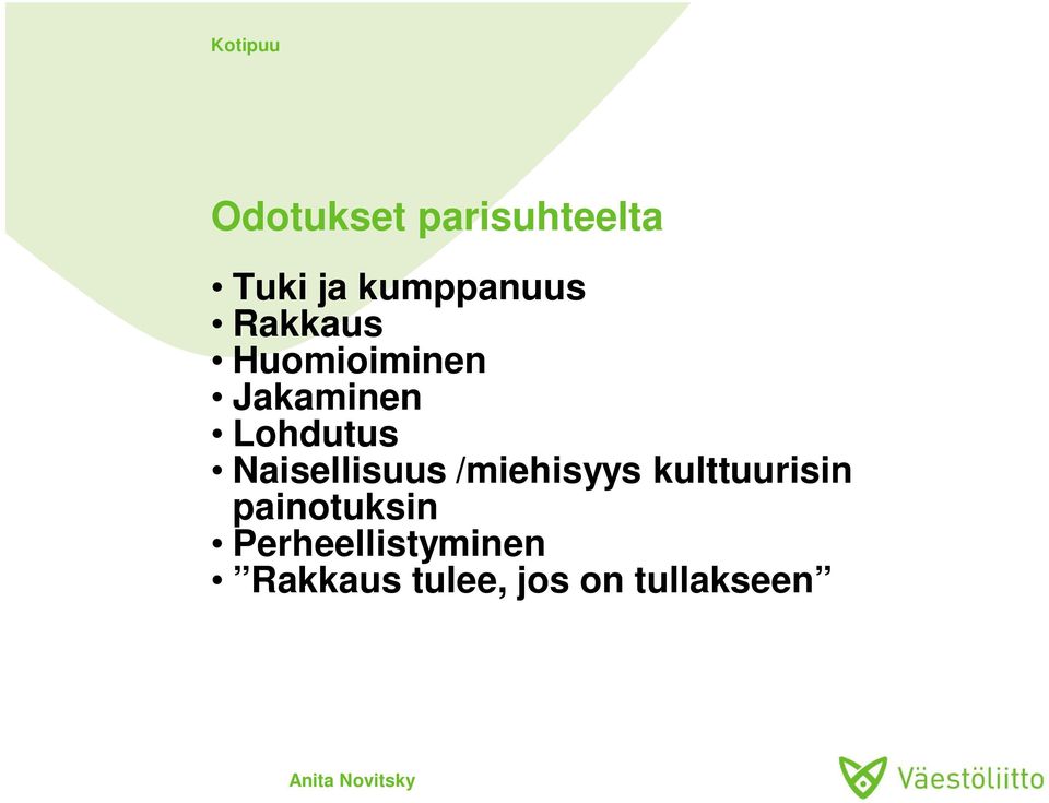 Naisellisuus /miehisyys kulttuurisin