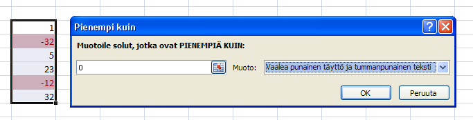 35. Muotoile negatiiviset arvot punaisiksi ja positiiviset vihreiksi Muotoile negatiiviset solut punaisiksi, positiiviset vihreiksi. Valitse ensin muokattavat solut.