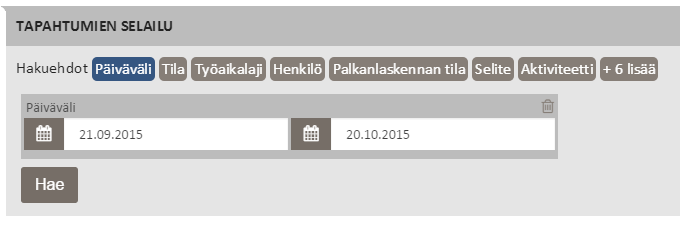 5 Tapahtumien selailu Toukokuu 2016 19 (32) Tapahtumien selailussa käyttäjät voivat hakea AIKA-sovellukseen tallennettuja tapahtumia eri hakuehtojen perusteella.