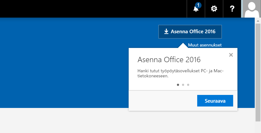 PALVELUKUVAUS 25 (47) 7 Office 2016 Office 2016 on Microsoftin toimisto- ja tuottavuustyökalujen uusin versio.