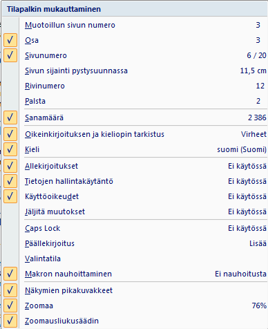 4.2 VIIVAIN Oletuksena viivain ei näy.