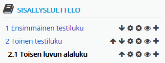 4) Kirjoita ensimmäisen luvun otsikko ja sisältö, ja tallenna lopuksi muutokset. Muokkaa lukua Poista luku Piilota luku Lisää uusi luku 5) Ensimmäinen luku on nyt lisätty.