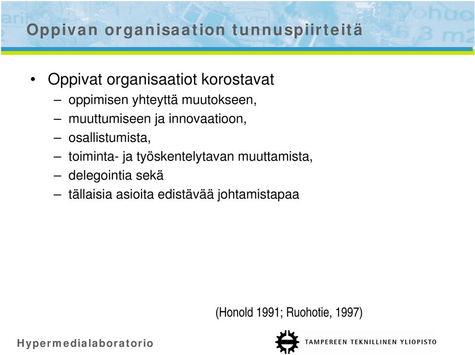 innovaatioon, osallistumista, toiminta- ja työskentelytavan