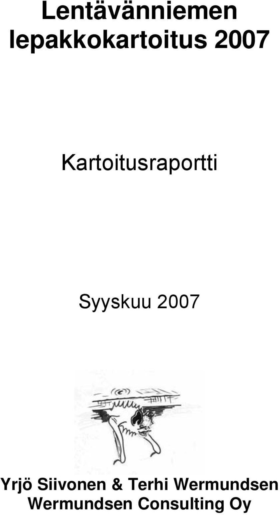 2007 Yrjö Siivonen & Terhi