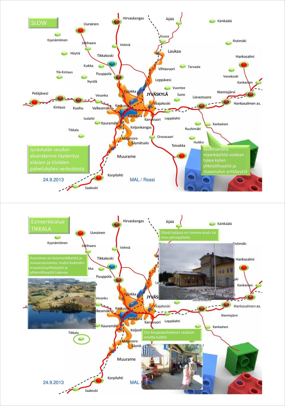 Ruuhimäki Kankainen Venekoski Niemisjärvi Kankainen Hankasalmen as.