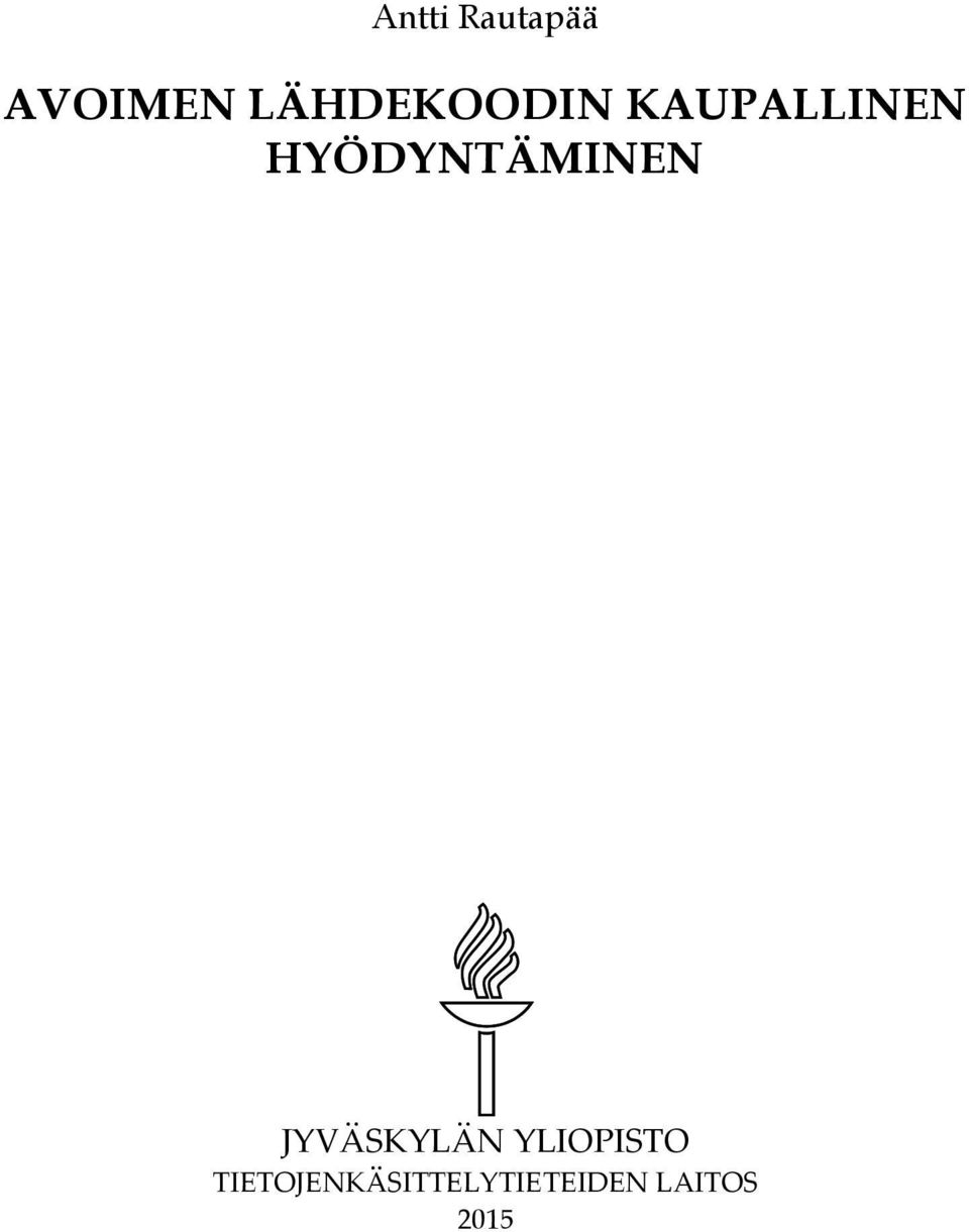 HYÖDYNTÄMINEN JYVÄSKYLÄN