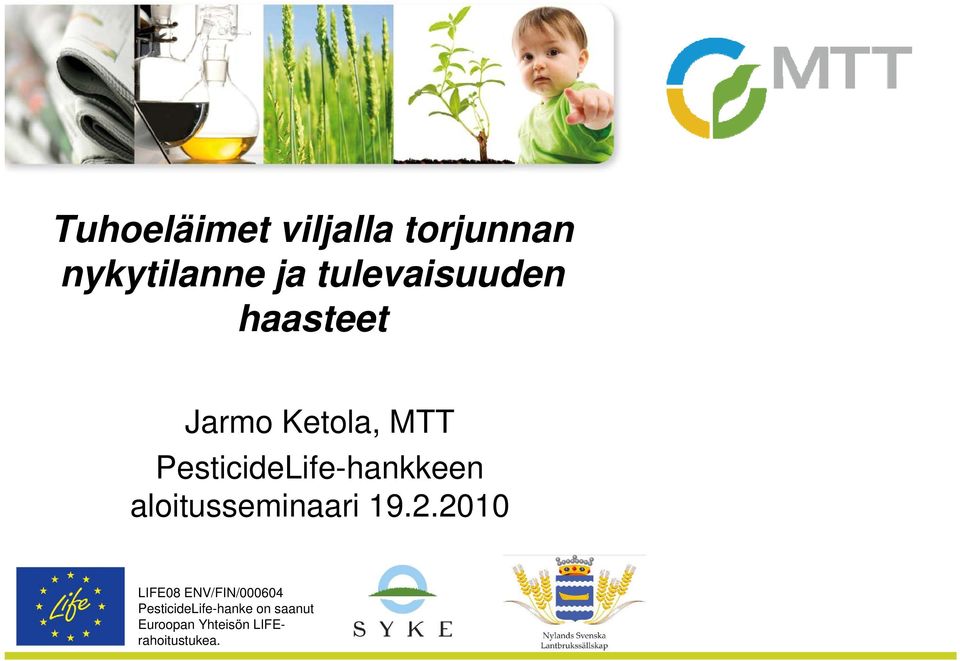 PesticideLife-hankkeen aloitusseminaari 19.2.