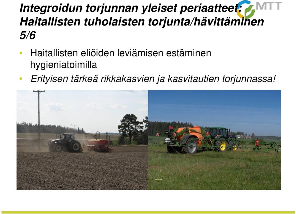 Haitallisten eliöiden leviämisen estäminen
