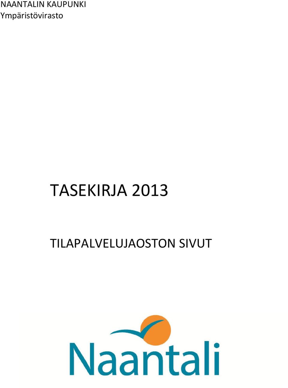 TASEKIRJA 2013