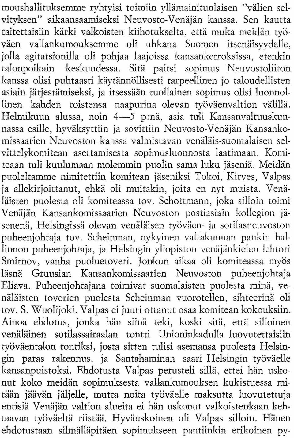 etenkin talonpoikain keskuudessa.