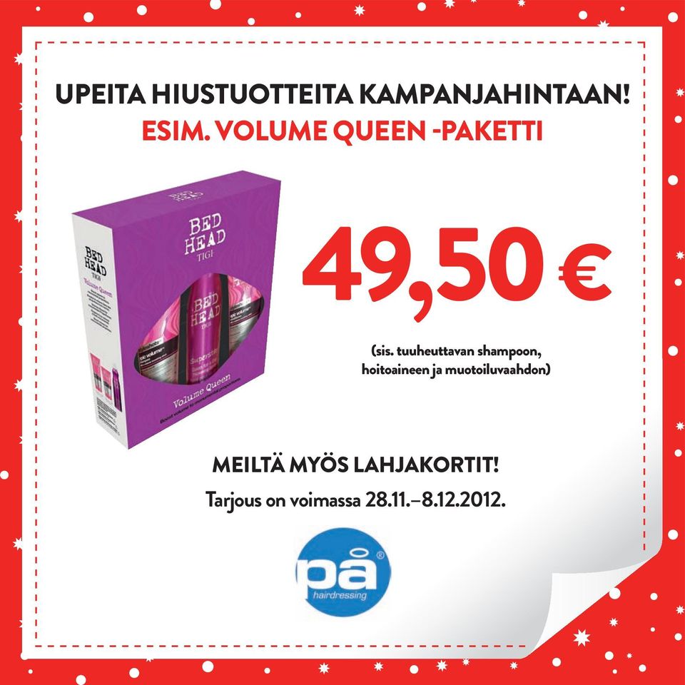 tuuheuttavan shampoon, hoitoaineen ja