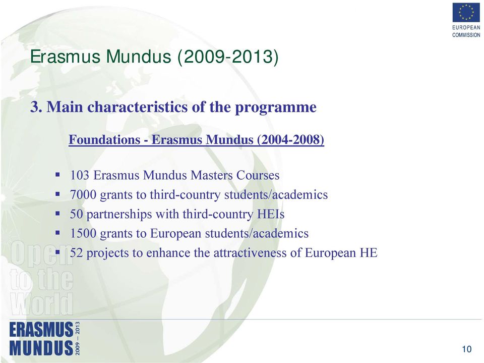 Erasmus Mundus Masters Courses 7000 grants to third-country students/academics 50