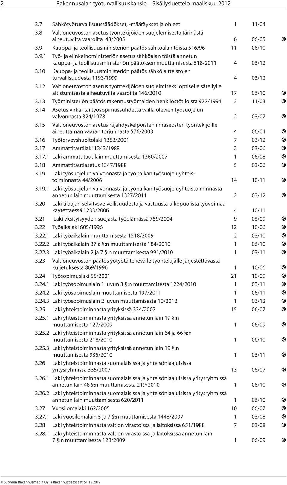 Kauppa- ja teollisuusministeriön päätös sähköalan töistä 516/96