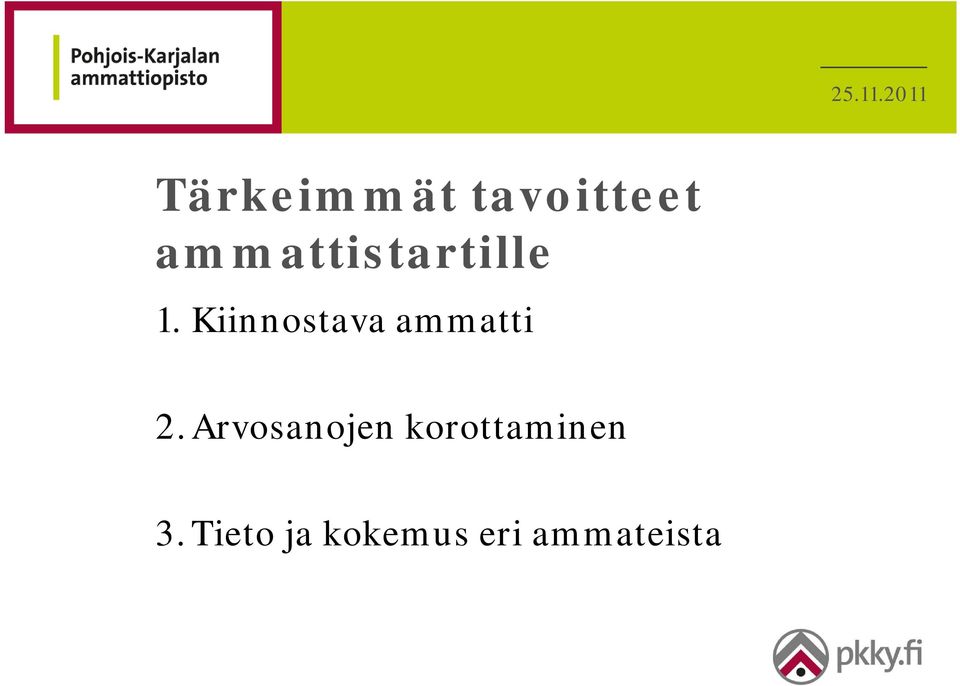 Kiinnostava ammatti 2.