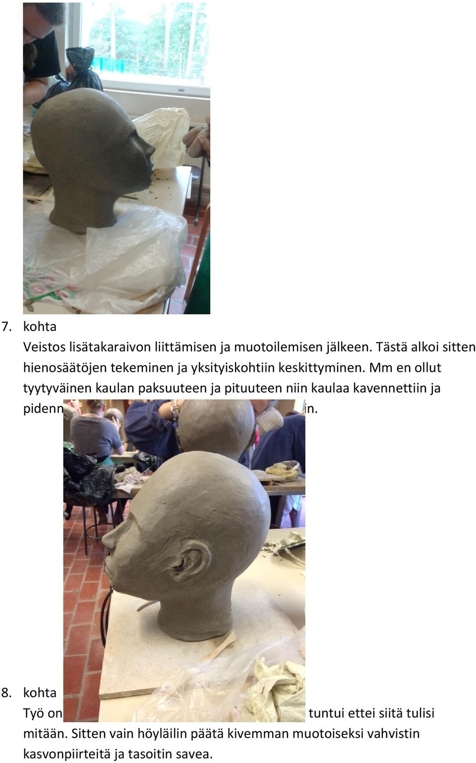 mmenollut tyytyväinenkaulanpaksuuteenjapituuteenniinkaulaakavennettiinja