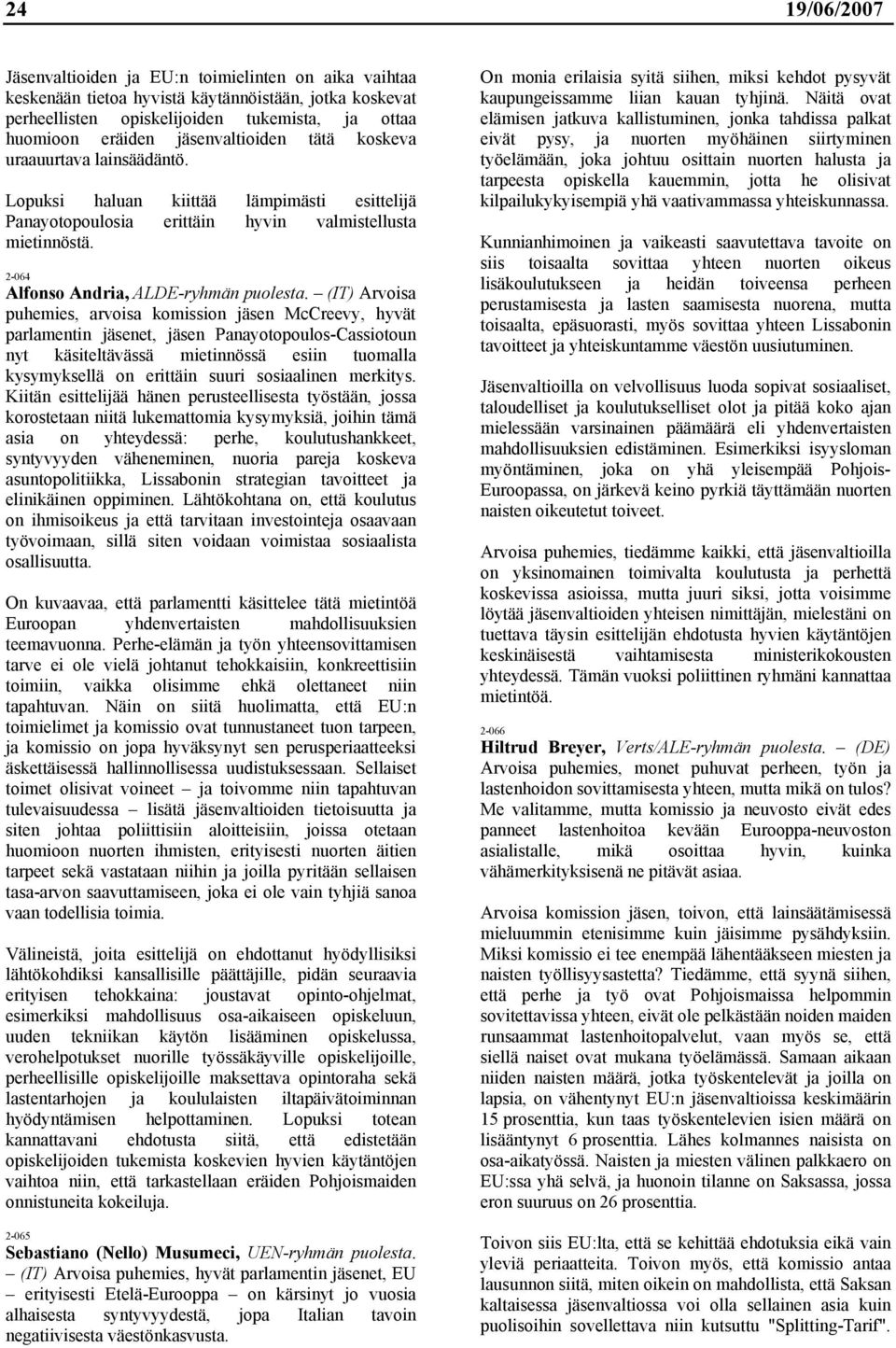2-064 Alfonso Andria, ALDE-ryhmän puolesta.