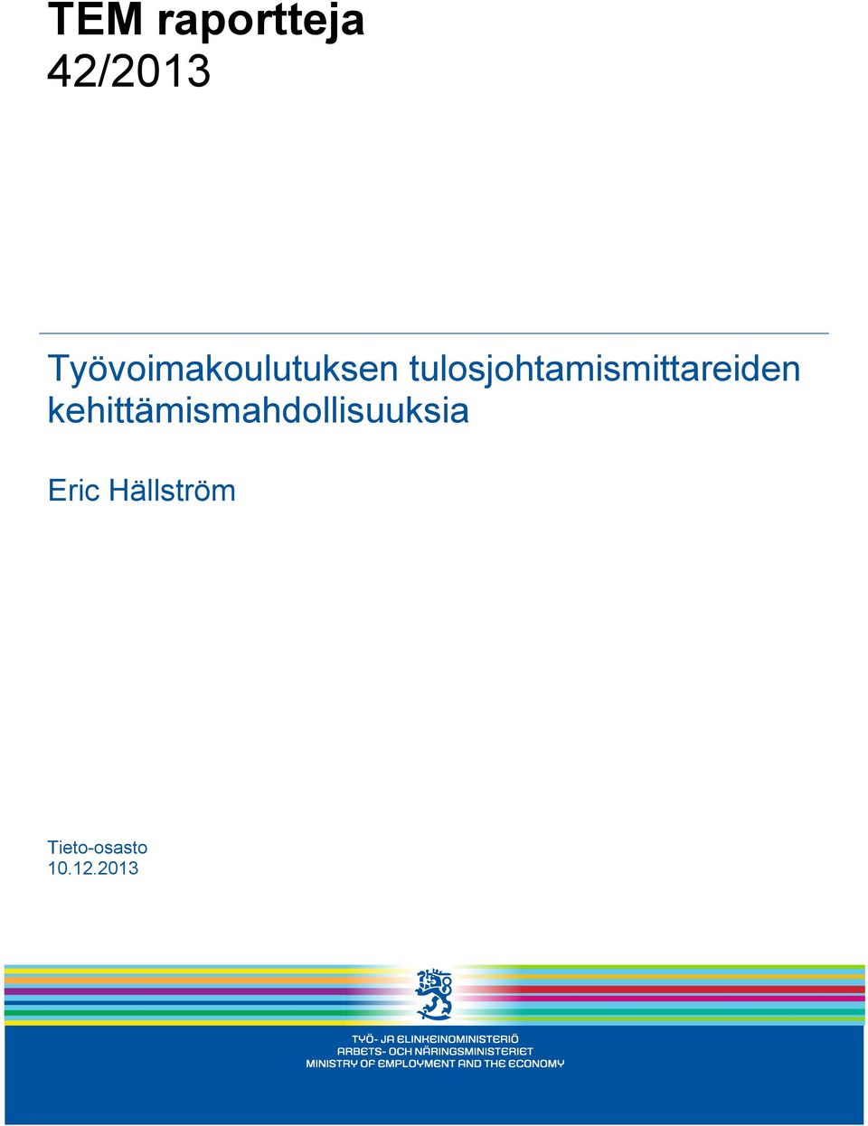 tulosjohtamismittareiden