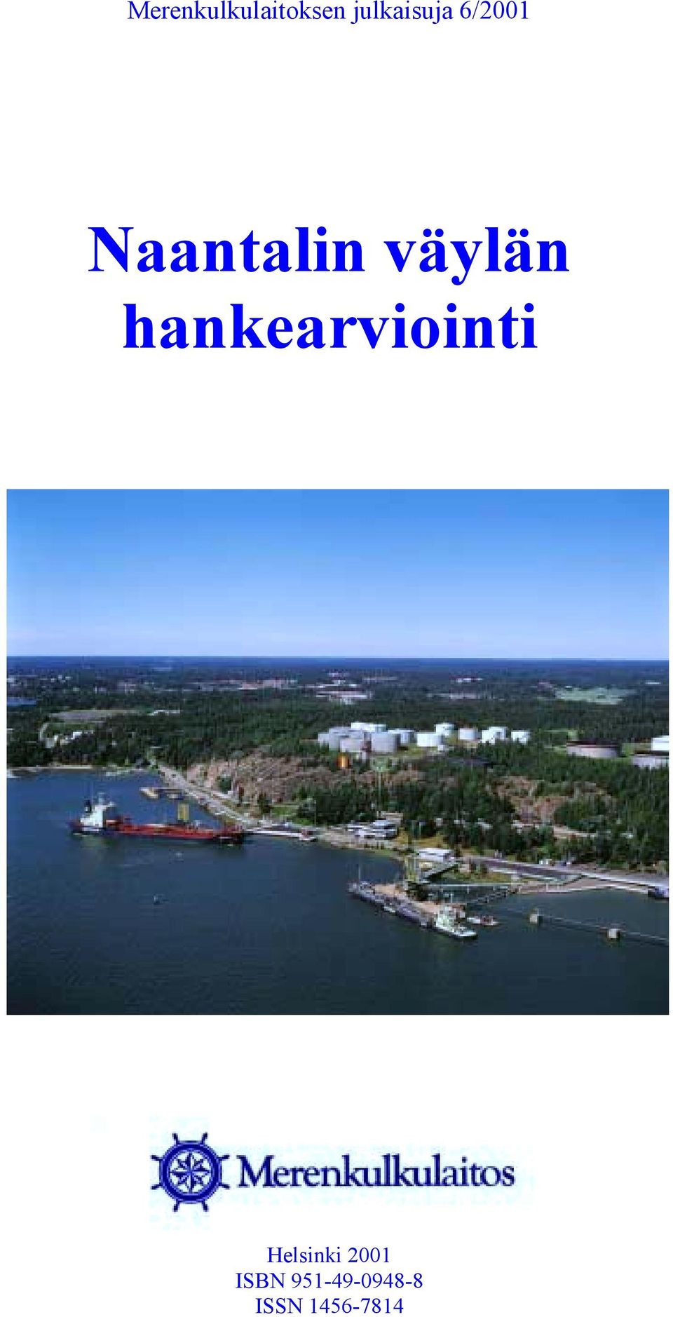 väylän hankearviointi