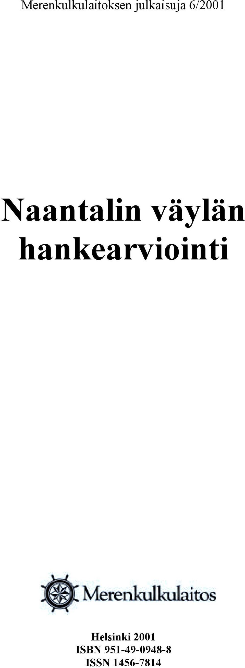 väylän hankearviointi