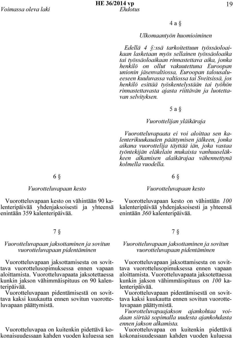 ja luotettavan selvityksen.