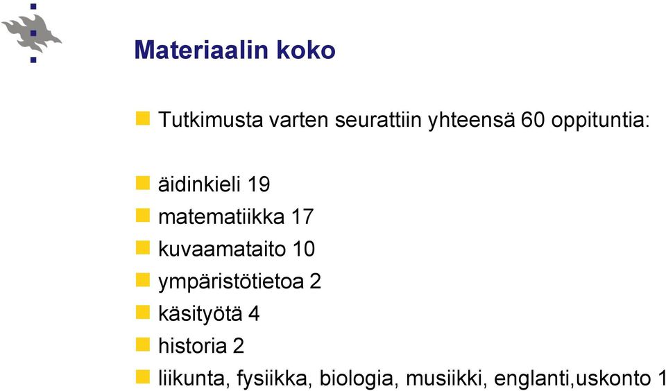 kuvaamataito 10 ympäristötietoa 2 käsityötä 4