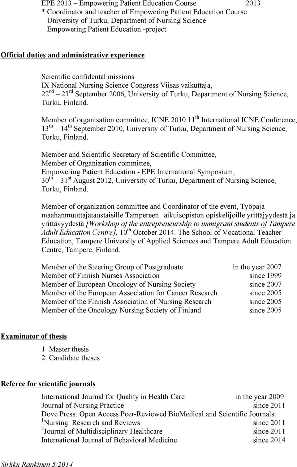 Department of Nursing Science, Turku, Finland.