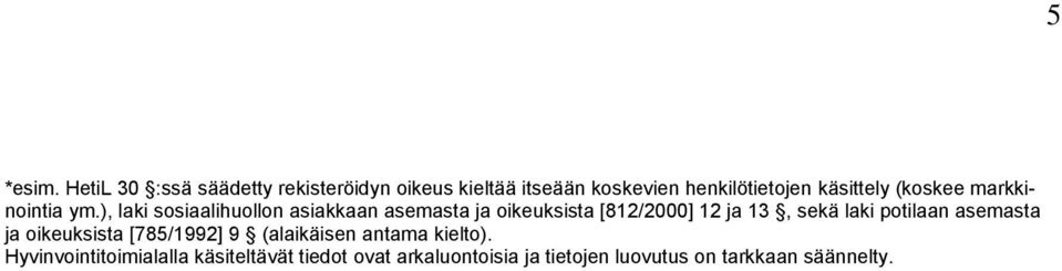 (koskee markkinointia ym.