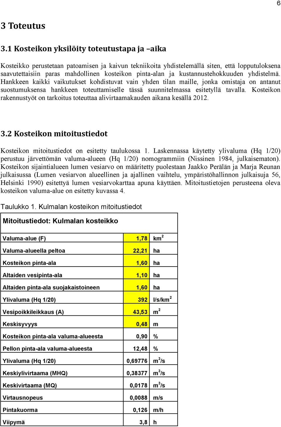 kustannustehokkuuden yhdistelmä.