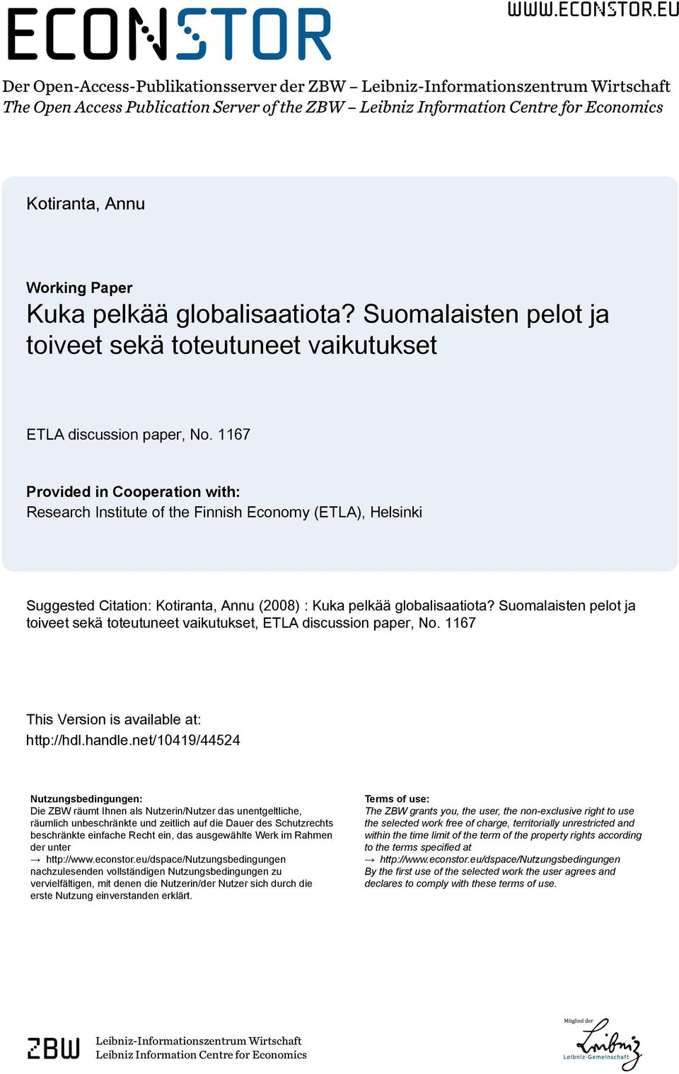 eu Der Open-Access-Publikationsserver der ZBW Leibniz-Informationszentrum Wirtschaft The Open Access Publication Server of the ZBW Leibniz Information Centre for Economics Kotiranta, Annu Working